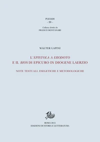 L'epistola a Erodoto e il bios di Epicuro in Diogene Laerzio. Note testuali, esegetiche e metodologiche