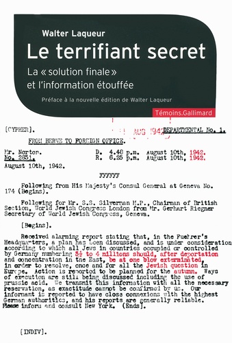 Walter Laqueur - Le terrifiant secret - La solution finale et l'information étouffée.