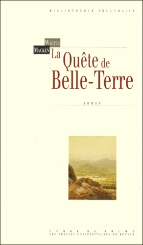 Walter Macken - La Quete De Belle-Terre.