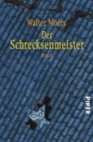 Walter Moers - Der Schrecksenmeister - Ein kulinarisches Märchen aus Zamonien von Gofid Letterkerl.