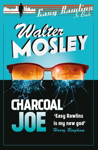 Charcoal Joe. Easy Rawlins 14
