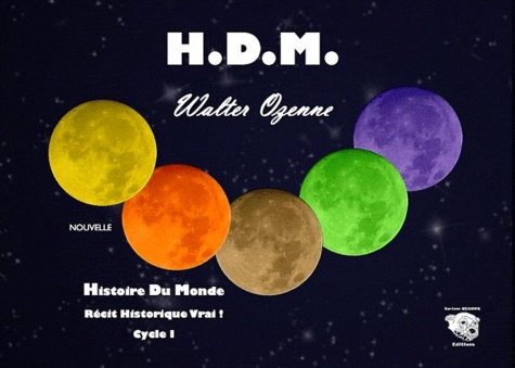 Walter Ozenne - HDM Histoire du monde - Cycle 1.