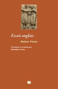 Walter Pater - Essais anglais.