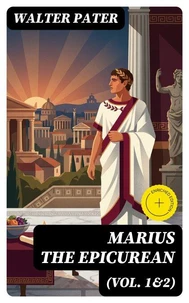 Marius the Epicurean (Vol. 1&2)