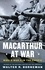 MacArthur at War. World War II in the Pacific
