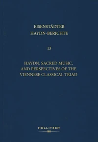 Haydn, Sacred Music, and Perspectives of the Viennese Classical Triad