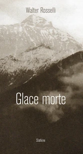 Glace morte