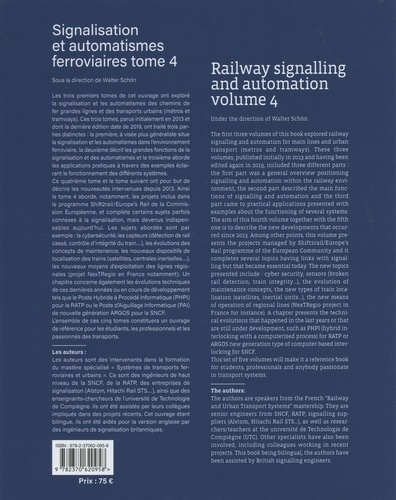Signalisation et automatismes ferroviaires. Tome 4