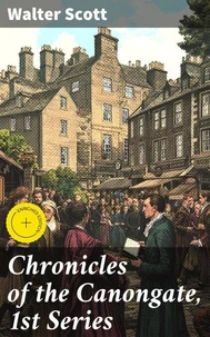 Chronicles of the Canongate, 1st Series