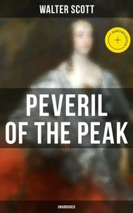 Peveril of the Peak (Unabridged)