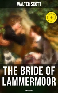 The Bride of Lammermoor (Unabridged)