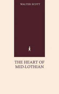 The Heart of Mid-lothian