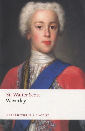 Walter Scott - Waverley - Or 'Tis Sixty Years Since.