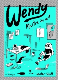 Walter Scott - Wendy - Maître ès arts.
