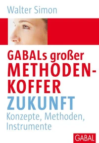 GABALs großer Methodenkoffer. Zukunft