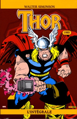 Walter Simonson et Sal Buscema - Thor l'Intégrale Tome 2 : L'intégrale 1985.