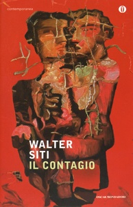 Walter Siti - Il contagio.