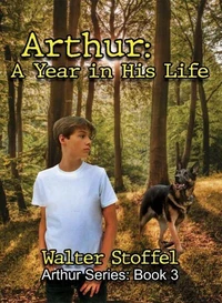 Arthur:  A Year in His Life