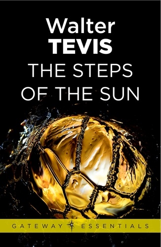 The Steps of the Sun. From the author of The Queen's Gambit – now a major Netflix drama