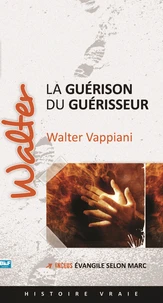 La guérison du guérisseur
