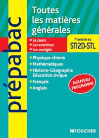 Walter Vassiaux et Bernard Verlant - Toutes les matières générales 1e STI2D-STL.