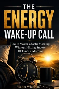 The Energy Wake-Up Call