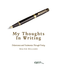  Walter Williams - My Thoughts in Writing.