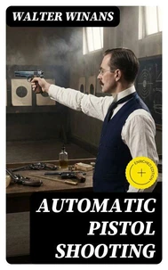 Automatic Pistol Shooting