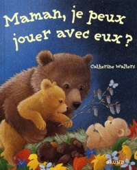 Maman, Je Peux Jouer Avec Eux ?