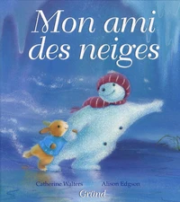Mon ami des neiges