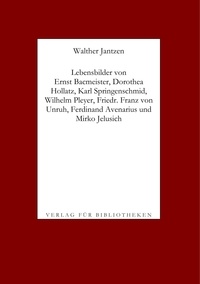 Walther Jantzen - Lebensbilder von Dichtern I, 2.