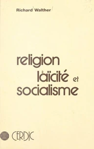 Religion laïcité et socialisme