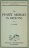 Walther Riese et Félix Alcan - La pensée morale en médecine - Premiers principes d'une éthique médicale.