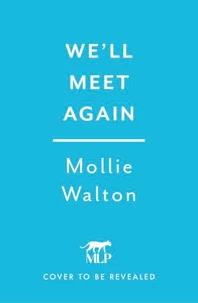 We'll Meet Again
