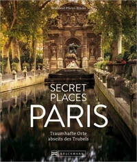 Secret Places Paris