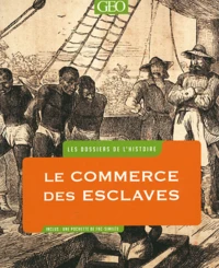 Le Commerce des esclaves