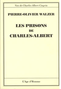 Vies de Charles-Albert Cingria