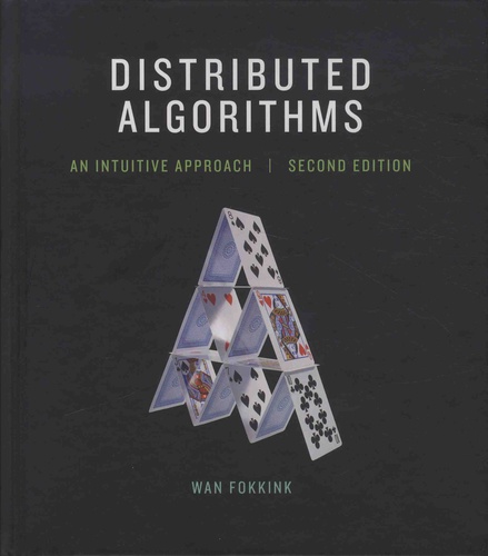 Distributed Algorithms. An Intuitive Approach 2nd edition