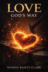 Love God's Way