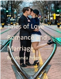  Wanda Peters - Tales of Love, Romance and Marriage.