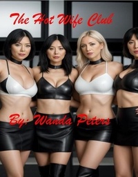 Wanda Peters - The Hot Wife Club.