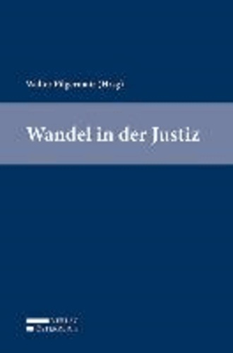 Wandel in der Justiz.