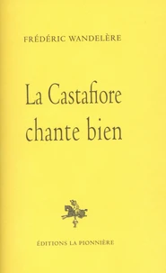 La Castafiore chante bien