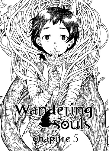 Wandering Souls Chapitre 05