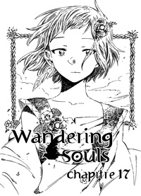  Zelihan - Wandering Souls Chapitre 17.