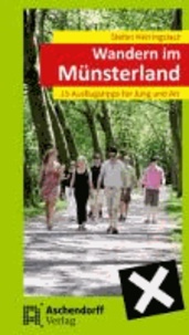 Wandern im Münsterland - 15 Ausflugstipps für Jung und Alt.