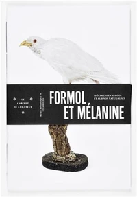 Formol et mélanine