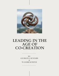 Leading in the Age of Co-Creation