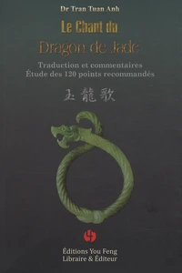 Le Chant du Dragon de jade