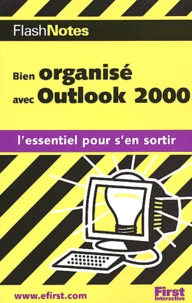 Bien Organiser Avec Outlook 2000